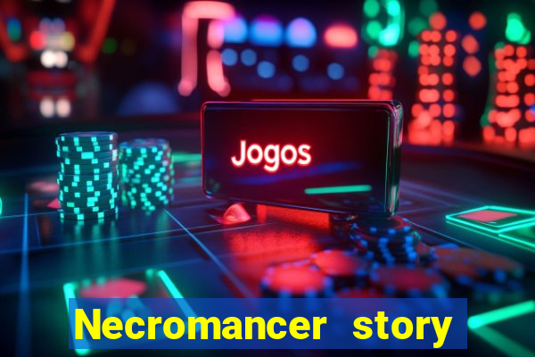 Necromancer story mod apk (unlimited skill points and gems)